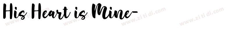 His Heart is Mine字体转换